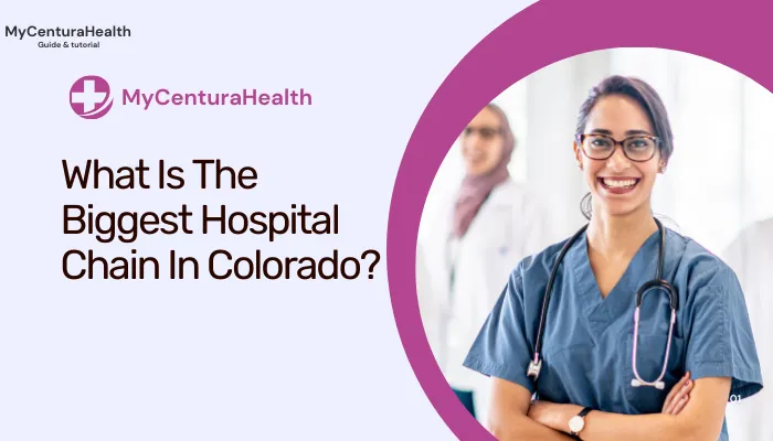 What Is The Biggest Hospital Chain In Colorado?