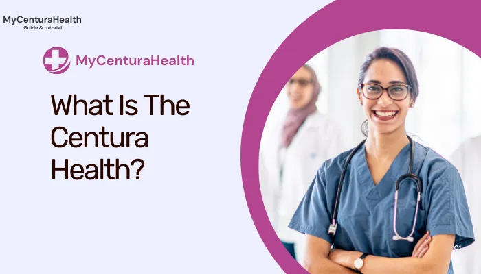 What Is The Centura Health?